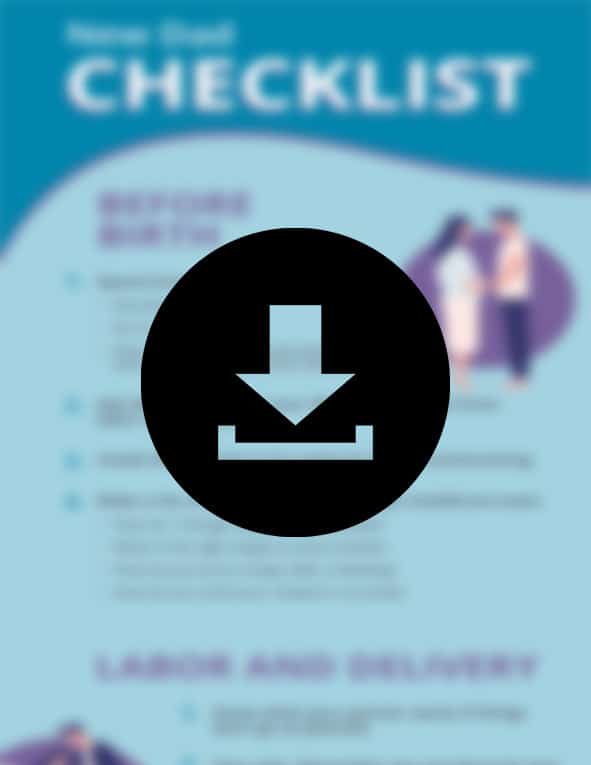 New Dad's Checklist | A Fathers Guide